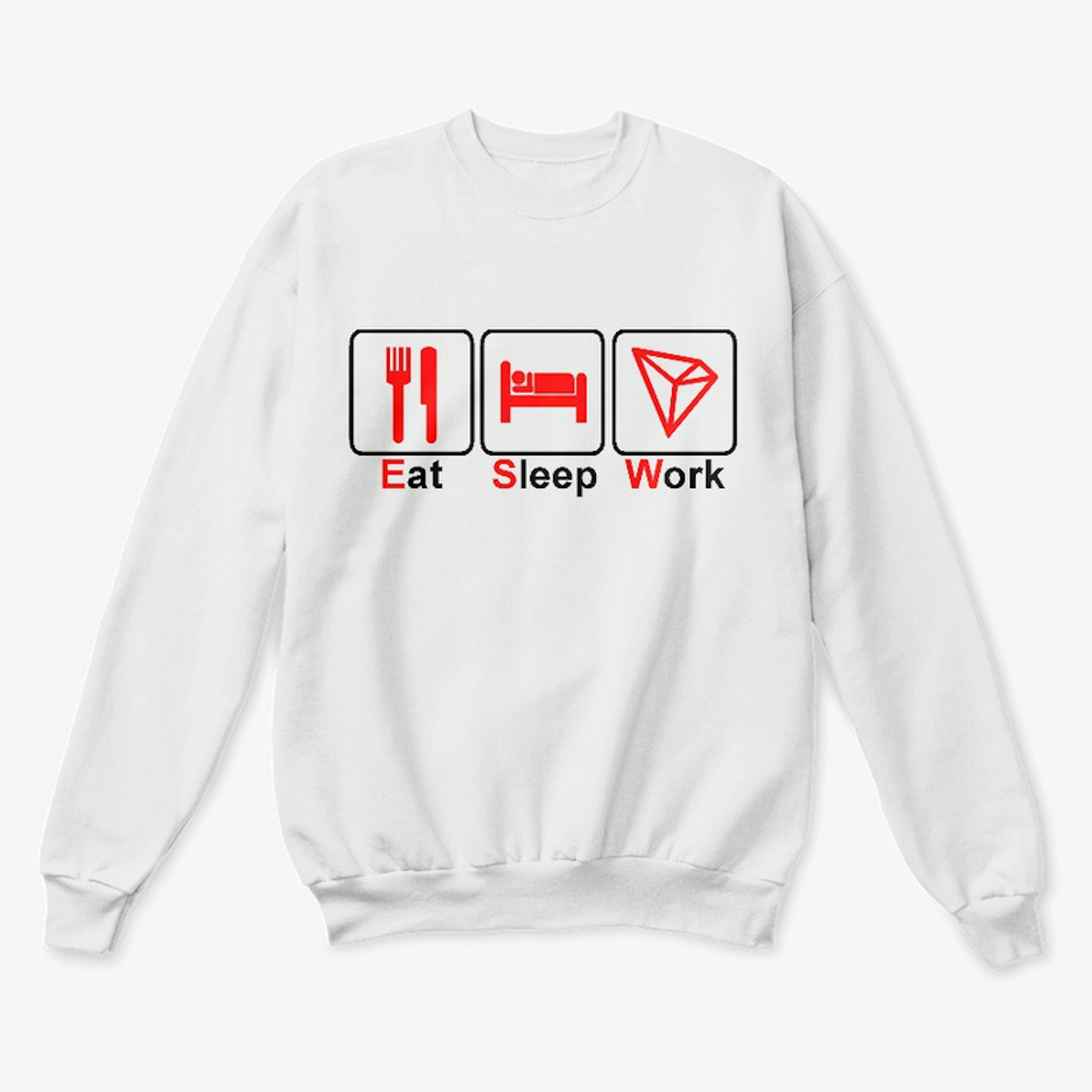 Eat Sleep Work Tron